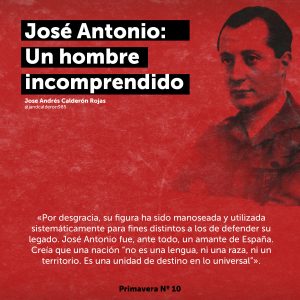 José Antonio: Un hombre incomprendido